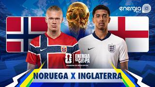 TRANSMISSÃO ENERGIA NA COPA: NORUEGA X INGLATERRA - 11/07/2026 - AO VIVO