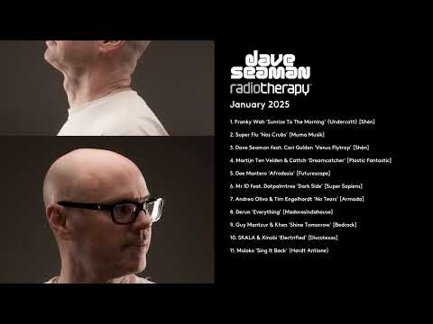 Dave Seaman's Radio Therapy - January 2025