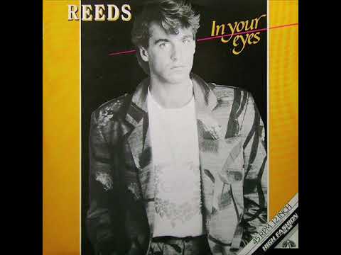 Reeds - In Your Eyes ( 1985 )