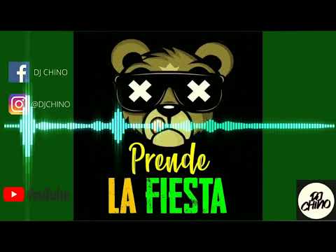 Prende La Fiesta (Aleteo, zapateo, tribal) / Dj Chino