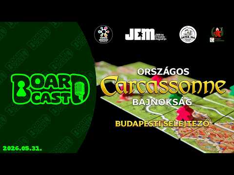 Carcassonne budapesti selejtező - BoardCast