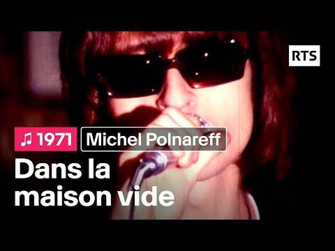 MICHEL POLNAREFF - Dans la maison vide