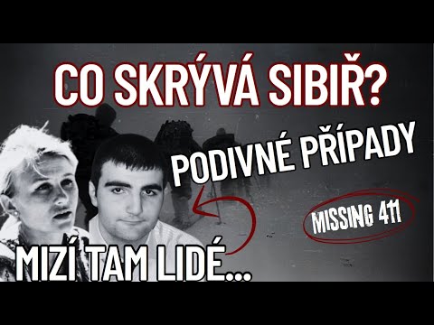PŘÍPADY, KTERÉ DODNES DĚSÍ SIBIŘ: MIZÍ TAM LIDÉ?