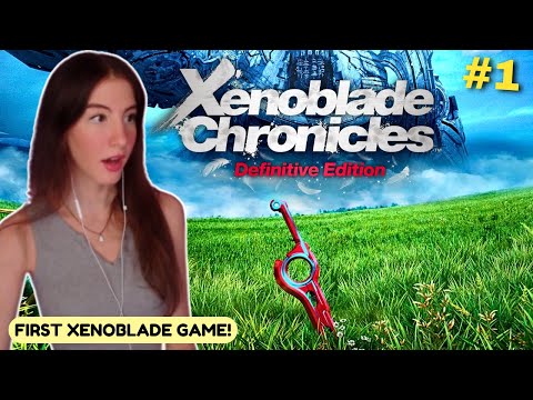 MY FIRST TIME PLAYING XENOBLADE CHRONICLES! | Xenoblade Chronicles: Definitive Edition - Part 1