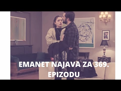 EMANET (FATALNA LJUBAV) 369. EPIZODA-NAJAVA