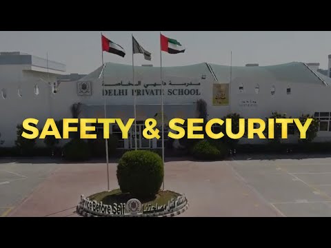 Safety & Security @ DPS Sharjah