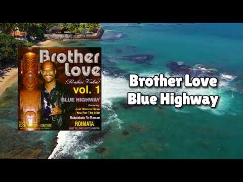 Brother Love - Blue Highway (Official Visualizer)