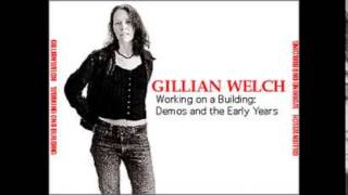 Gillian Welch Tear My Still House Down (Early Demo)