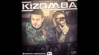 DON MIGUELO FT. FARRUKO - KIZOMBA (AUDIO)