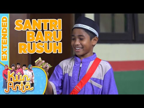 Said, Santri Baru Yang Tidak di Sukai Anak Anak - Kun Anta