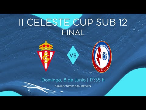 SPORTING DE GIJÓN - RAYO MAJADAHONDA | FINAL II CELESTE CUP