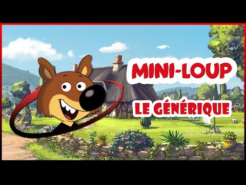 🐺 Mini Loup | Le générique officiel de la série animée