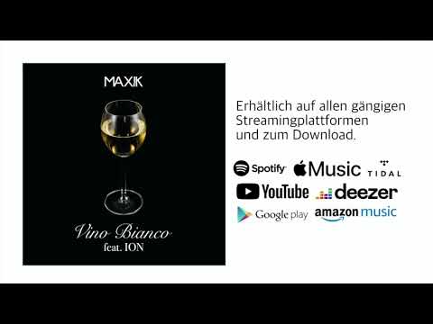Maxik - Vino Bianco (feat. ION) [official Audio]
