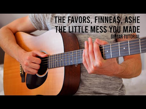 The Favors, FINNEAS, Ashe - The Little Mess You Made EASY Guitar Tutorial With Chords / Lyrics