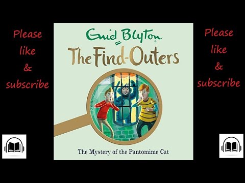 Five find outers The mystery of the pantomime cat by Enid Blyton full audiobook book number 8