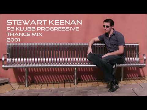 Stewart Keenan - P3 Klubb Progressive Trance Mix 2001
