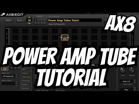 Fractal Audio AX8: Power Amp Tube Tutorial [EL34; 6L6; KT66; KT88; Ideal Pentode/Tetrode & More!]