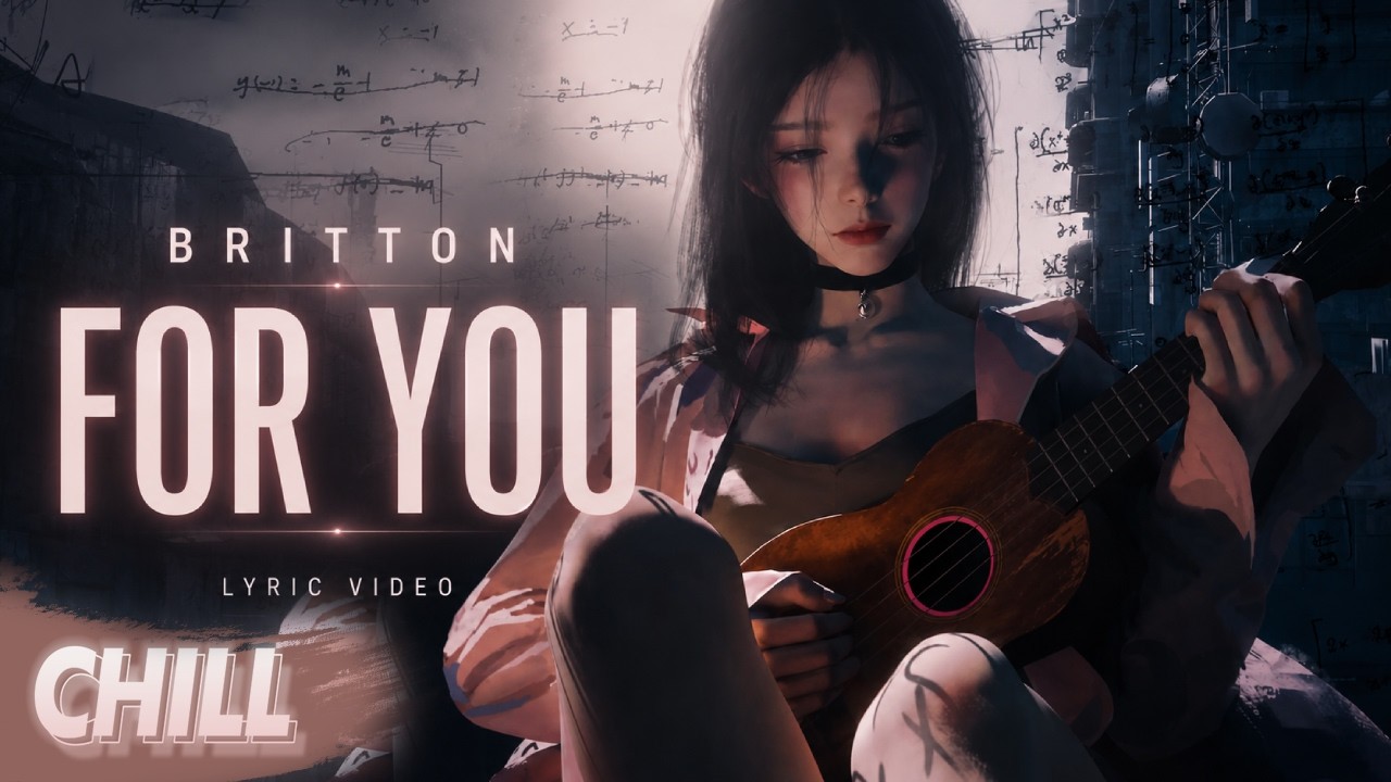 Britton - For You (Lyrics)