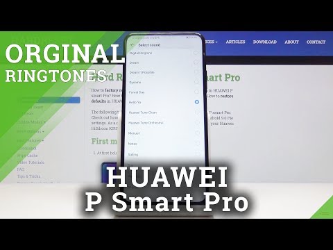 List of Ringtones in HUAWEI P Smart Pro – Change The Tune