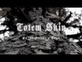 Totem Skin - At The Forest's Edge (MUSIC VIDEO ...