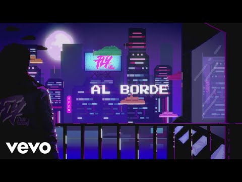 FLY THE BAND - Al Borde (Lyric Video)