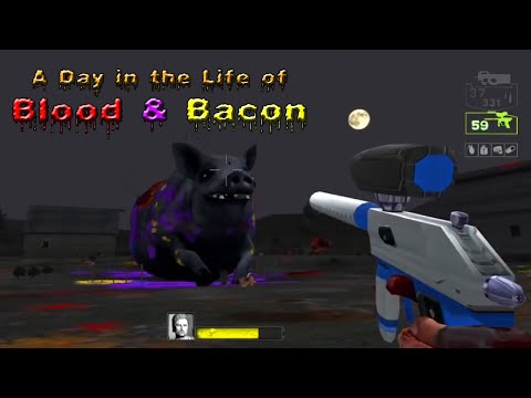 Day in the Life of Blood and Bacon #3