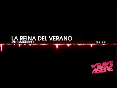 Mike Manfredo - La Reina del Verano