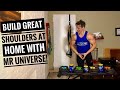 MR UNIVERSE’ HIGH INTENSITY HOME SHOULDER WORKOUT