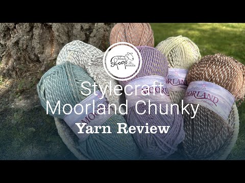 Stylecraft Moorland Chunky Yarn Review - New yarn for autumn 2025
