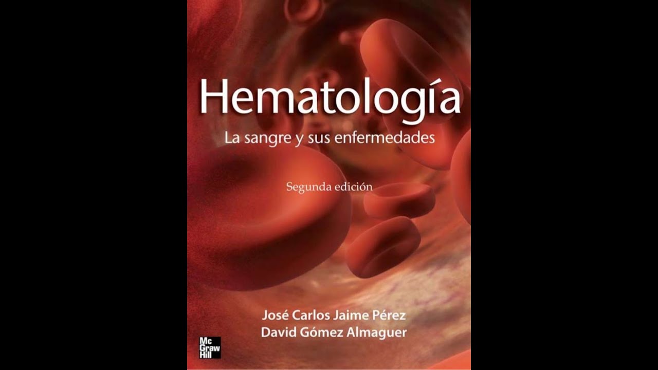 HEMATOLOGÍA LA SANGRE Y SUS ENFERMEDADES | DESCARGA SIN ANUNCIOS | MEGA Y DRIVE