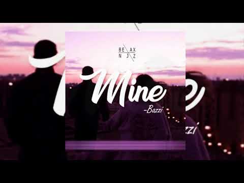 •••DJ Benjaxz Ft Bazzi - Mine [Kizomba Remake 2019]•••