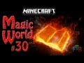 Minecraft: (Magic World) #30 Охота в сумеречном лесу. №4 Лич 
