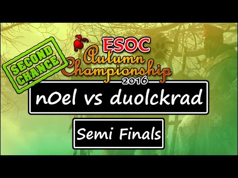 ESOC Second Chance Tournament - Semi Finals: n0el vs duolckrad