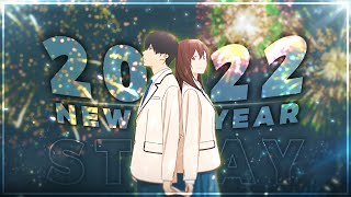 2022 Edit - HAPPY NEW YEAR 💞 Edit/AMV!