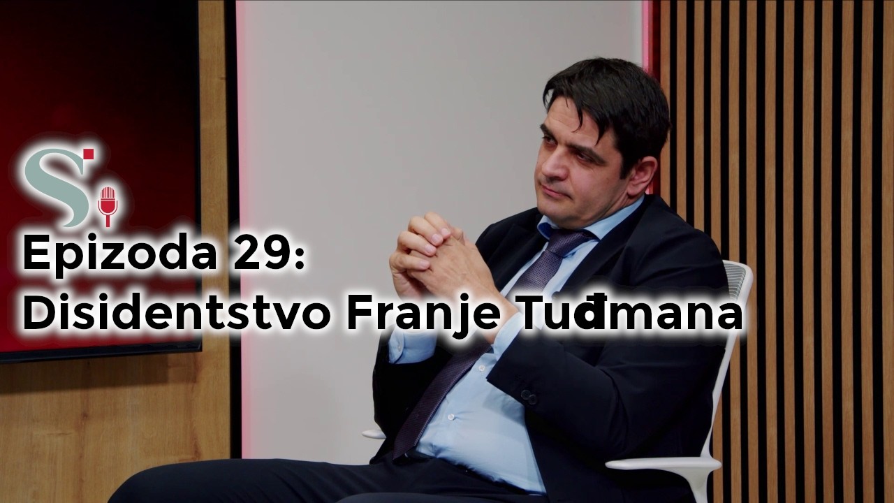 Disidentstvo Franje Tuđmana | Stipe Kljaić | Podcast projekta SNOVI #29
