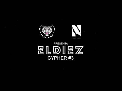 CYPHER#3 ELDIEZ10 | #CYPHERFOCUSNIEBLA