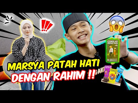 MARSYA PATAH HATI DENGAN RAHIM !! - COKLAT DARI SURABAYA !
