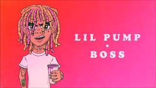 Lil Pump - Boss 10 Hours