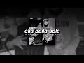 Eslabon Armado Peso Pluma Ella Baila Sola Slowed Reverb