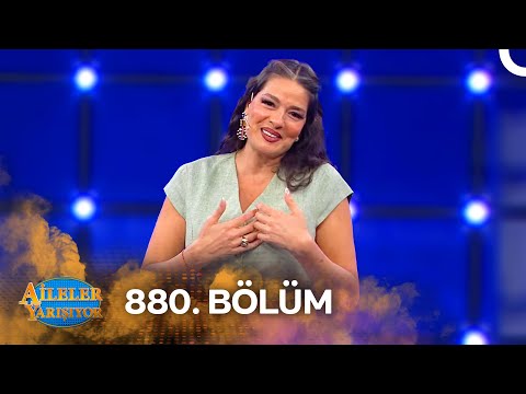 Aileler Yarışıyor 880. Bölüm