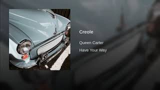 Creole - Queen Carter | Beyoncé