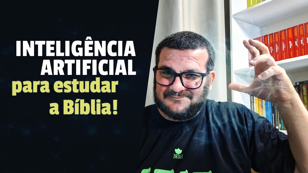 Como usar a Inteligência Artificial para estudar a Bíblia?