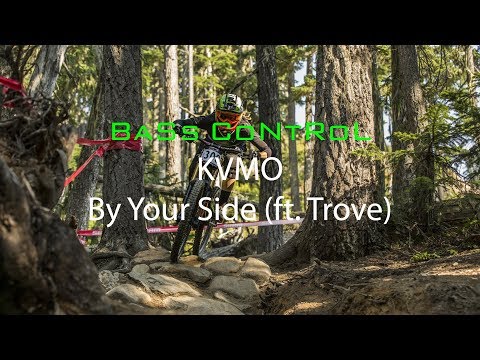 KVMO - By Your Side (ft. Trove)