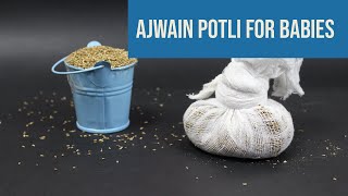 Ajwain Potli Recipe [ Home remedy for cough and cold in Babies/Kids]