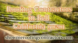 preview picture of video 'Roofing Companies Bell 90201 CA | Roof Shingles Repair | Metal Roofing'
