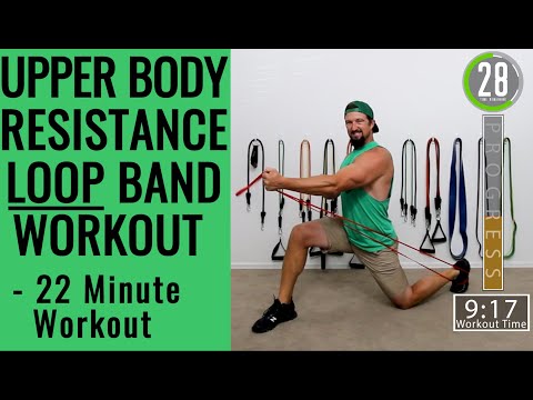 Resistance Loop Band Upper Body Workout - 22 Minutes