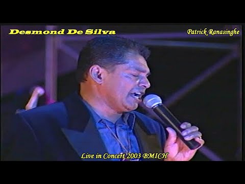 Desmond De Silva Live in Concert 2003 BMICH