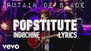 Indochine - Popstitute Lyrics (SDF 2010)