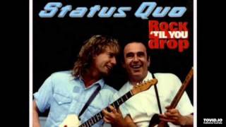 Status Quo-Can&#39;t Give You More