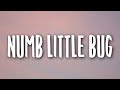 Em Beihold - Numb Little Bug (Lyrics) Em Beihold - Numb Little Bug (Lyrics)